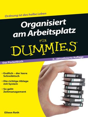 Organisiert am Arbeitsplatz für Dummies Das Pocketbuch - ebook
